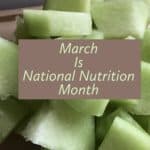 March is National Nutrition Month